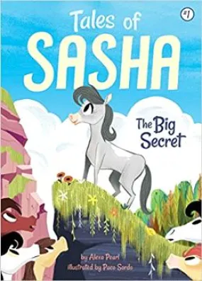 #1: The Big Secret (Tales of Sasha)