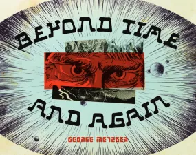 Beyond Time and Again