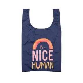 Eco Recycled Foldable Tote Bag - Be A Nice Human