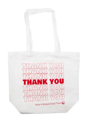 Thank You Thank You Thank You Tote Bag