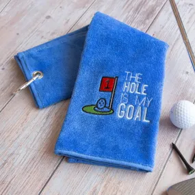 Tri-Fold Golf Towel Embroidered With Hole Is My Goal Logo